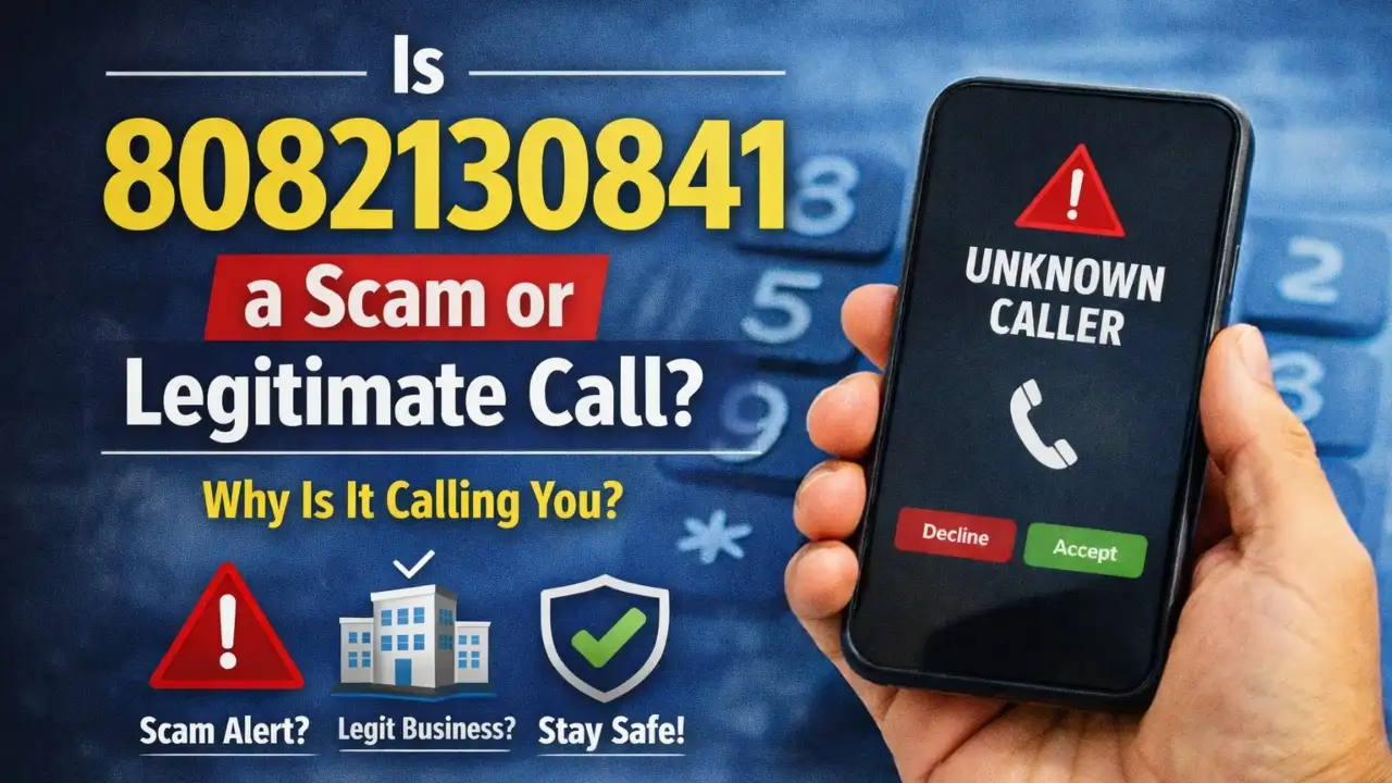 8082130841: Is It a Scam or a Legitimate Call?